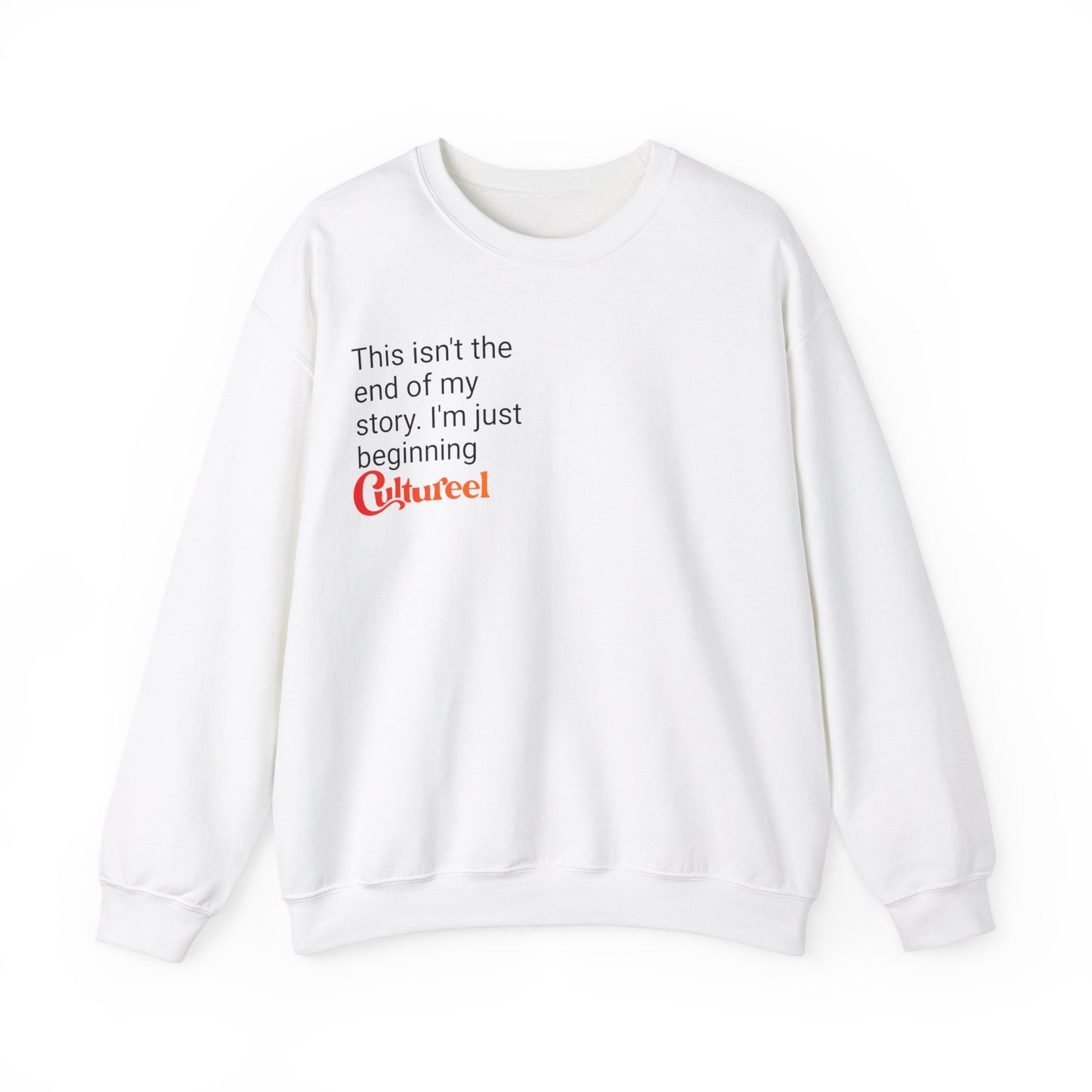 "Just beginning" Unisex Crewneck